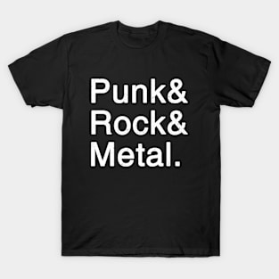 Punk & Rock & Metal T-Shirt